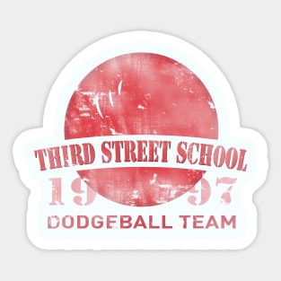 Third Street School Dodgeball Team Sticker